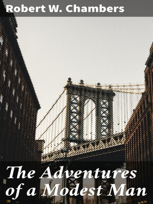 cover image of The Adventures of a Modest Man
